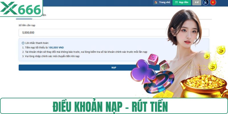 Điều khoản với các bước nạp - rút tiền